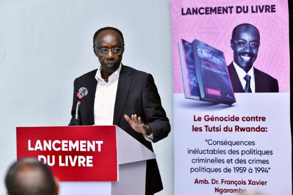 L’ambassadeur Dr.Ngarambe lance un ouvrage de référence sur les causes politiques du génocide contre les Tutsi